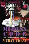The Medusa Code