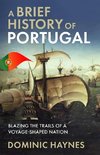 A Brief History of Portugal