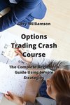 Options Trading Crash  Course