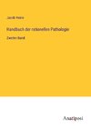 Handbuch der rationellen Pathologie