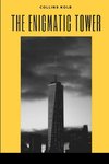 The Enigmatic Tower