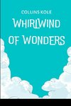 Whirlwind of Wonders