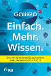 Galileo - Einfach. Mehr. Wissen.