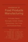 Handbook of Food Products Manufacturing, Volume 1