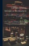 La Filosofia Médica Reinante
