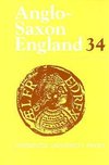 Godden, M: Anglo-Saxon England: Volume 34