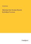 Selections from Revenue Records North-West Provinces