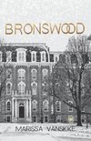 Bronswood (How It Had To Be, #2)