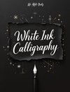 White Ink Calligraphy