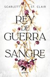Rey de Guerra Y Sangre / King of Battle and Blood