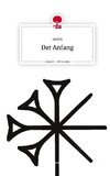 Der Anfang. Life is a Story - story.one