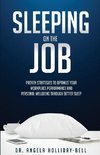 Sleeping On The Job
