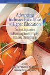 Advancing Inclusive  Excellence in Higher Education