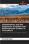 Globalisation and the Expansion of Global and Multinational Grapes in Viniculture
