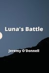 Luna's Battle
