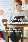 Parenting Children  with ODD