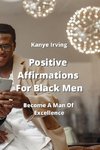 Positive Affirmations For Black Men