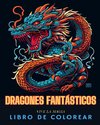 Libro de colorear para adultos de dragones de fantasía. Anti estrés.