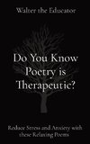 Do You Know Poetry is Therapeutic?