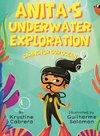 Anita's Underwater Exploration