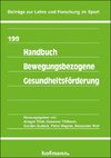 Handbuch Bewegungsbezogene Gesundheitsförderung