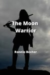 The Moon Warrior