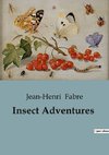 Insect Adventures
