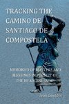 Tracking the Camino de Santiago de Compostelo