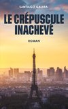 Le crépuscule Inachevé