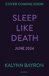 Sleep Like Death