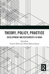 Theory, Policy, Practice