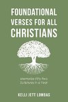 Foundational Verses for All Christians