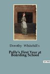 Polly's First Year at Boarding School