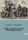 Polly's Senior Year at Boarding School