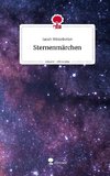 Sternenmärchen. Life is a Story - story.one