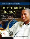 An Educator's Guide to Information Literacy