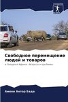 Swobodnoe peremeschenie lüdej i towarow