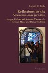 Reflections on the Veracruz son jarocho