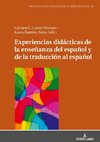 Experiencias didácticas de la enseñanza del español y de la traducción al español