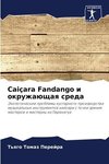 Caiçara Fandango i okruzhaüschaq sreda