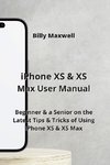 iPhone XS & XS Max User Manual