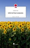 Life in four seasons. Life is a Story - story.one