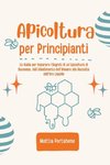 Apicoltura per Principianti