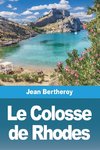 Le Colosse de Rhodes