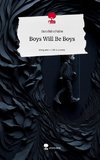 Boys Will Be Boys. Life is a Story - story.one