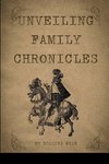 Unveiling Family Chronicles