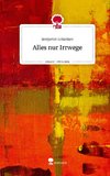 Alles nur Irrwege. Life is a Story - story.one