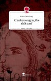 Krankenwagen, the sick car?. Life is a Story - story.one