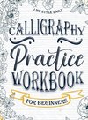 Calligraphy Practice Workbook for Beginners