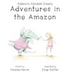Adventures In the Amazon